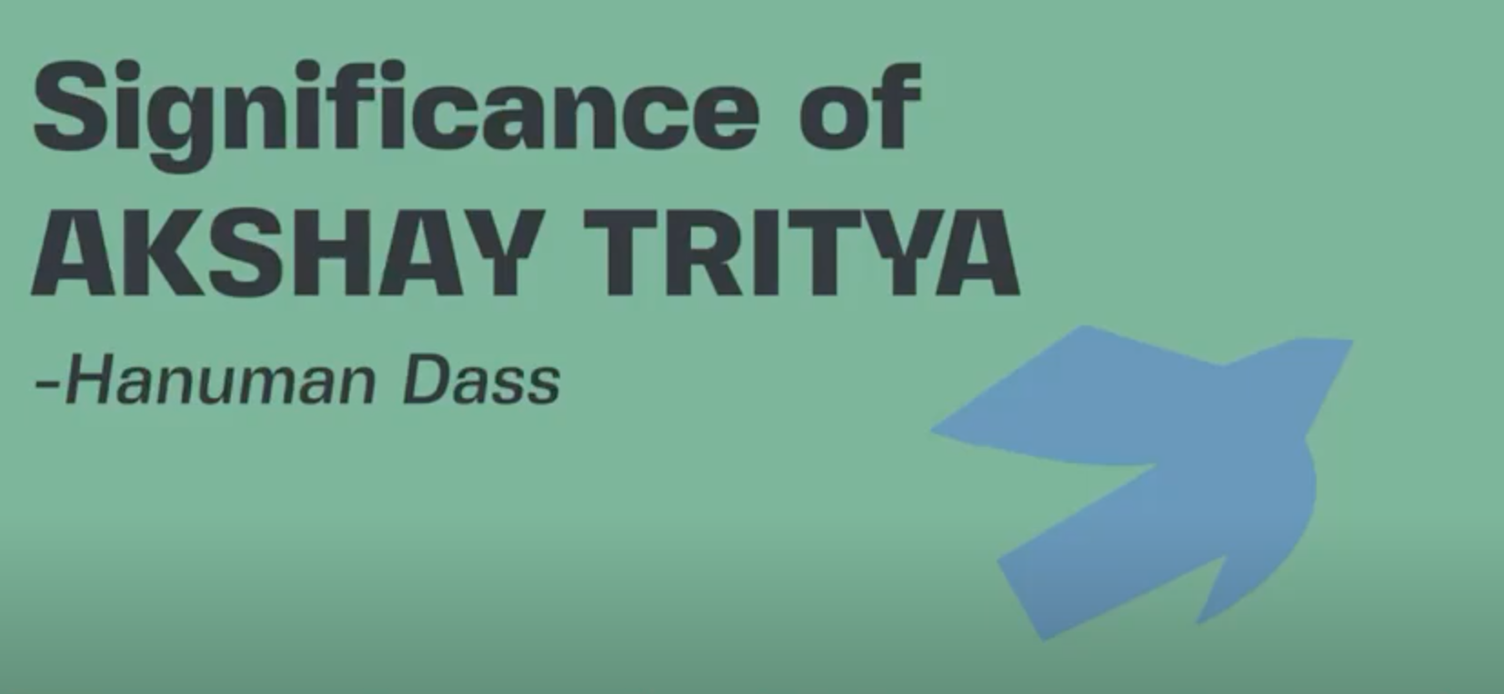 The meaning of Akshaya Tritiya